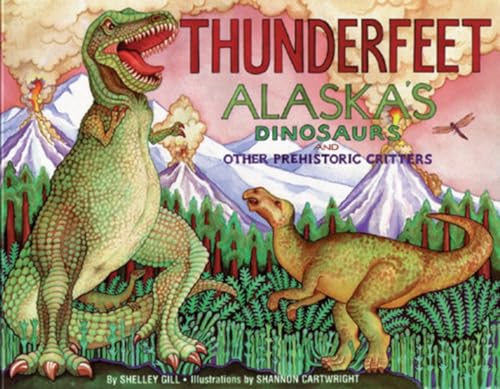 Thunderfeet: Alaska