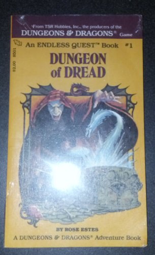 Dungeon of Dread (An Endless Quest, Book 1 _ A Dungeons & Dragons Adventure Book)