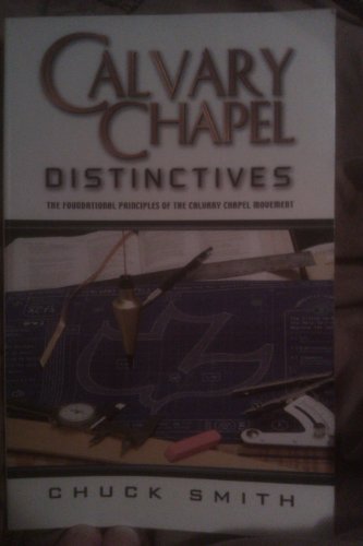 Calvary Chapel Distinctives