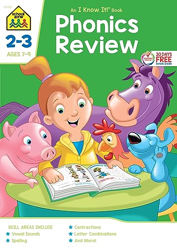 School Zone - Phonics Review Workbook - 32 Pages, Ages 7 to 9, 2nd Grade, 3rd Grade, Consonants, Vowels, Blends, Compound Words, Silent Letters, and More (School Zone I Know It!® Workbook Series)