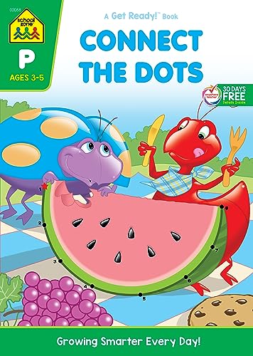 School Zone - Connect the Dots Workbook - 32 Pages, Ages 3 to 5, Preschool, Kindergarten, Dot-to-Dots, Counting, Number Puzzles, Numbers 1-10, Coloring, and More (School Zone Get Ready!™ Book Series)