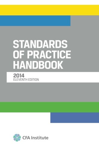 Standards of Practice Handbook, Eleventh Edition 2014