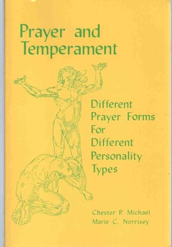 Prayer and Temperament: Different Prayer Forms for Different Personality Types