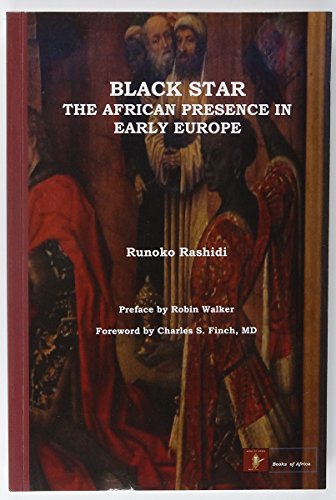 Black Star: the African Presence in Early Europe