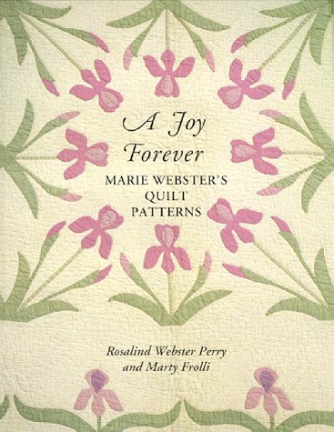 A Joy Forever: Marie Webster