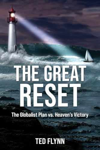 The Great Reset: The Globalist Plan vs Heaven