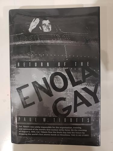 Return Of The Enola Gay