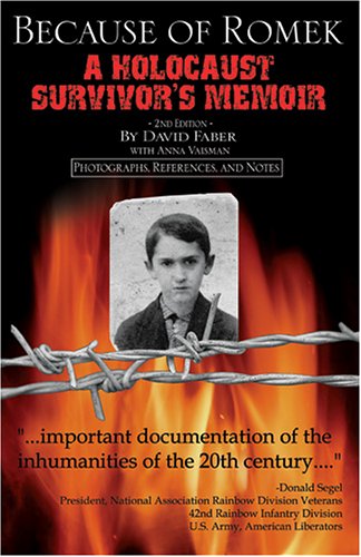 Because of Romek: A Holocaust Survivor