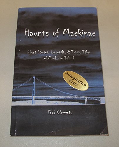 Haunts of Mackinac