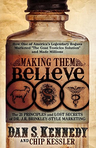 Making Them Believe: How One of America