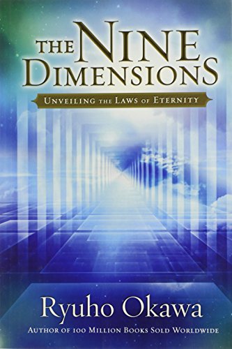 The Nine Dimensions: Unveiling the Laws of Eternity