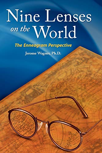 Nine Lenses on the World: the Enneagram Perspective