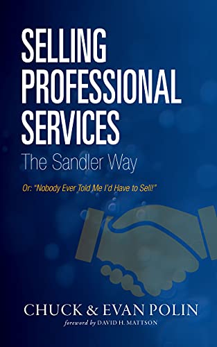 Selling Professional Services the Sandler Way