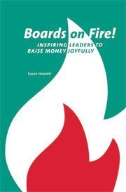 Boards on Fire! Inspiring Leaders to Raise Money Joyfully