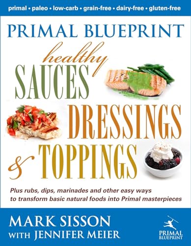 Primal Blueprint Healthy Sauces, Dressings and Toppings