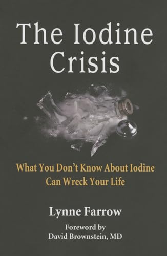 The Iodine Crisis: What You Don