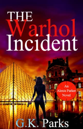 The Warhol Incident (Alexis Parker)