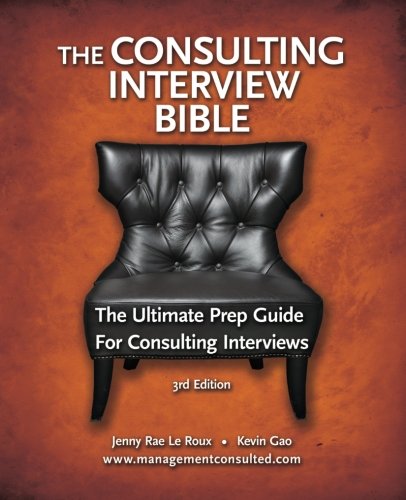 The Consulting Interview Bible