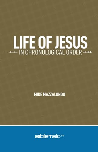 Life of Jesus in Chronological Order