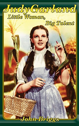 Judy Garland: Little Woman, Big Talent (Big Biography)