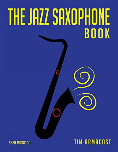 The Jazz Saxophone Book