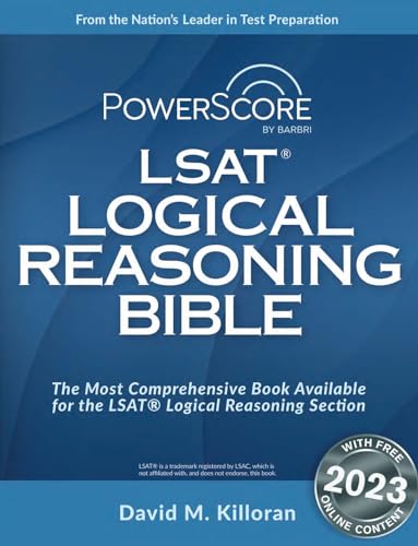 The PowerScore LSAT Logical Reasoning Bible (LSAT Prep)