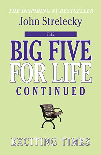 The Big Five for Life Continued