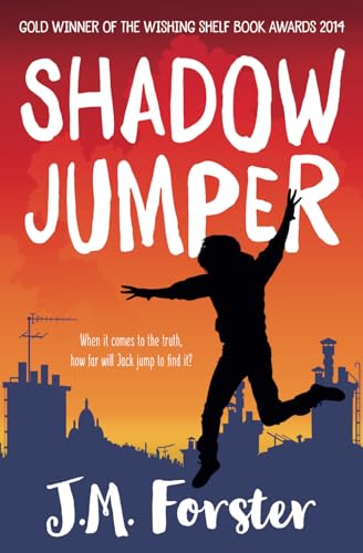 Shadow Jumper: A mystery adventure book for children and teens aged 10-14 (A Shadow Jumper Mystery Adventure)