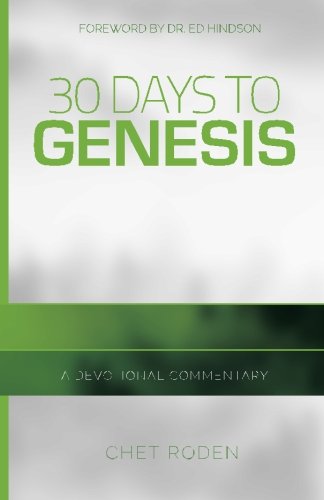 30 Days to Genesis: A Devotional Commentary