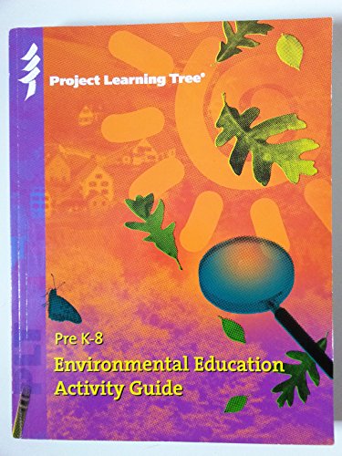 Pre K-8 Environmental Education Activity Guide