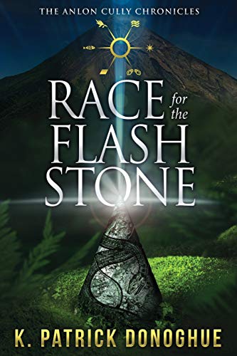 Race for the Flash Stone (The Anlon Cully Chronicles)