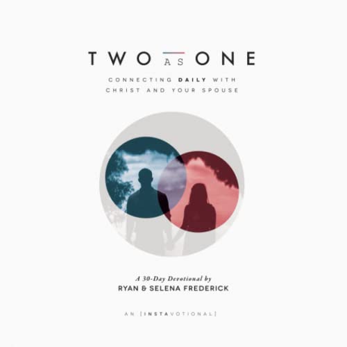 Two as One: Connecting Daily with Christ and Your Spouse