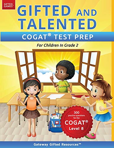 Gifted and Talented COGAT Test Prep Grade 2: Gifted Test Prep Book for the COGAT Level 8; Workbook for Children in Grade 2