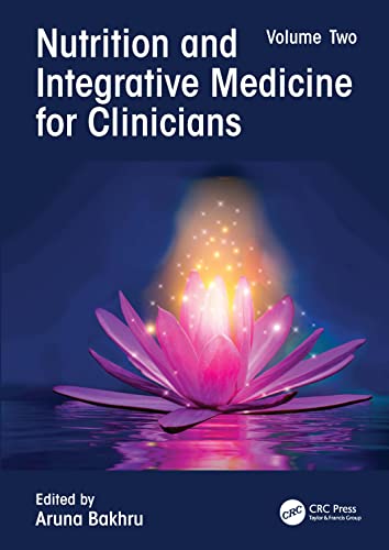 Nutrition and Integrative Medicine for Clinicians