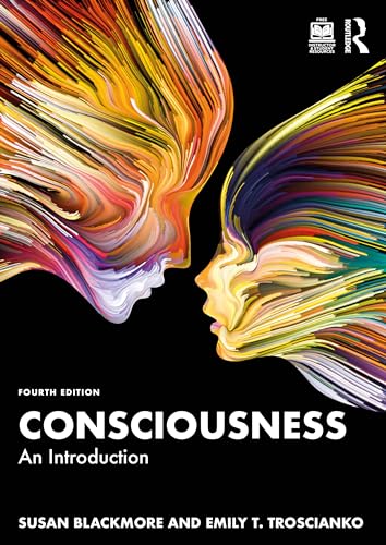 Consciousness: An Introduction