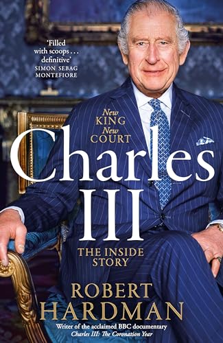 Charles III: The Making of a King