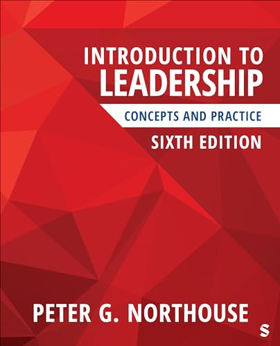 Introduction to Leadership: Concepts and Practice