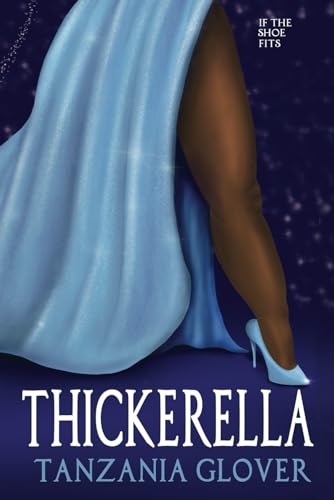 Thickerella (The Fade Fairytales)