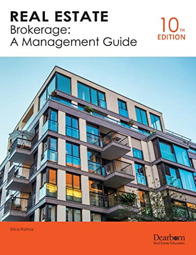 Real Estate Brokerage: A Management Guide, 10th Edition (Paperback) — A Comprehensive Real Estate Brokerage Guide to Help You Become a More Effective Manager, Leader, and Communicator