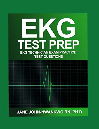 EKG Test Prep: EKG Technician Exam Practice Test Questions