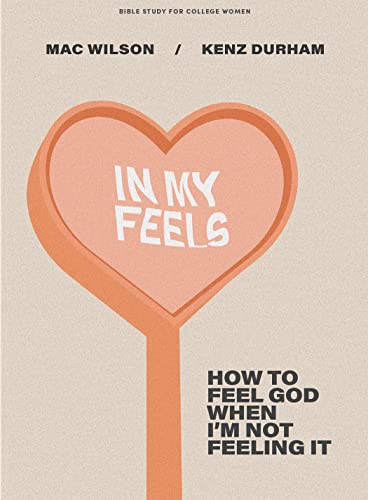 In My Feels: How to Feel God When I