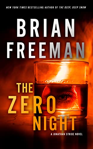 The Zero Night: A Jonathan Stride Novel (The Jonathan Stride Series)