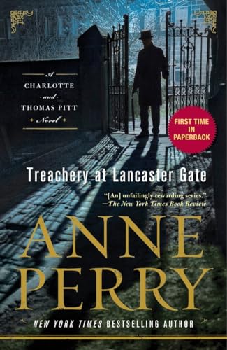 Treachery at Lancaster Gate: A Charlotte and Thomas Pitt Novel