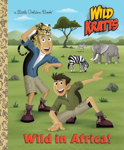 Wild in Africa! (Wild Kratts) (Little Golden Book)