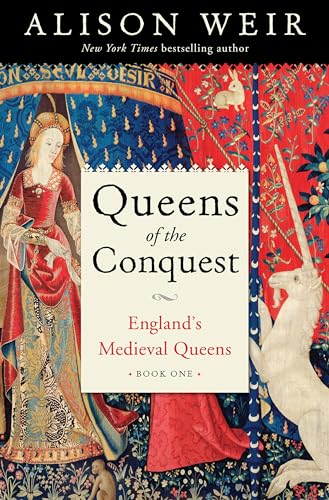 Queens of the Conquest: England