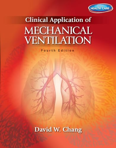 Clinical Application of Mechanical Ventilation