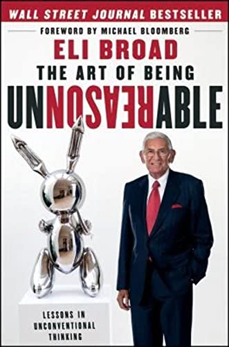 The Art of Being Unreasonable: Lessons in Unconventional Thinking