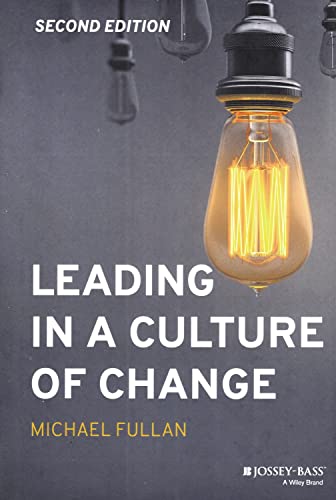 Leading in a Culture of Change