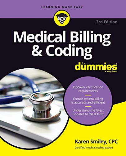 Medical Billing & Coding For Dummies, 3rd Edition (For Dummies (Career_Education))