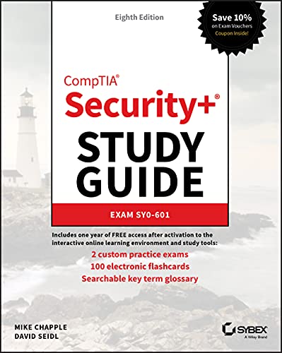 CompTIA Security: Exam SY0-601 (Sybex Study Guide)